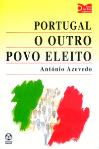PORTUGAL, O OUTRO POVO ELEITO