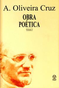 OBRA PO�TICA A. OLIVEIRA CRUZ VOL.I