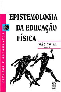 EPISTEMOLOGIA DA EDUCA��O F�SICA