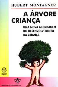 A �RVORE CRIAN�A
