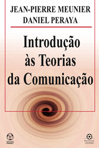 INTRODU��O �S TEORIAS DA COMUNICA��O