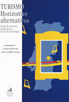 TURISMO, HORIZONTES ALTERNATIVOS - ACTAS DO ENCONTRO REALIZADO NA E.S.E. DE PORT