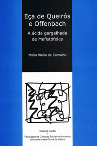 E�A DE QUEIR�S E OFFENBACH - A �CIDA GARGALHADA DE MEFIST�FELES
