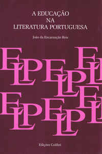 A EDUCA��O NA LITERATURA PORTUGUESA