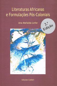 LITERATURAS AFRICANAS E FORMULA�OES P�S-COLONIAIS