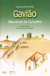 GAVI�O - MEM�RIAS DE UM CONCELHO