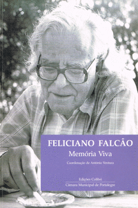 FELICIANO FALC�O - MEM�RIA VIVA