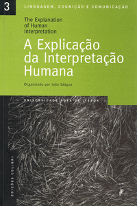 A EXPLICA��O DA INTERPRETA��O HUMANA = THE EXPLANATION OF HUMAN INTERPRETATION A