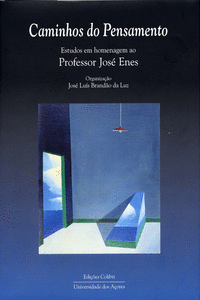 CAMINHOS DO PENSAMENTO ESTUDOS DE HOMENAGEM AO PROFESSOR JOS� ENES