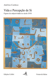 VIDA E PERCEP��O DE SI