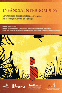 INF�NCIA INTERROMPIDA - CARACTERIZA��O DAS ACTIVIDADES DESENVOLVIDAS PELAS CRIAN
