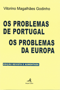 OS PROBLEMAS DE PORTUGAL - OS PROBLEMAS DA EUROPA