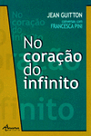 NO CORA��O DO INFINITO