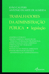 TRABALHADORES DA ADMINISTRA��O P�BLICA