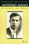 ANT�NIO ALEIXO-O POETA DO POVO