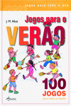 JOGOS PARA O VER�O (2� ED.)