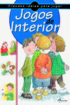 JOGOS DE INTERIOR (2� ED.)