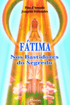 F�TIMA-NOS BASTIDORES DO SEGREDO