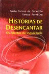 HIST�RIAS DE DESENCANTAR
