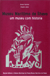 MUSEU MAR�TIMO DE �HAVO