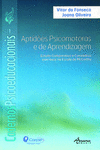CADERNOS PSICOEDUCACIONAIS: APTID�ES PSICOMOTORAS E DE APRENDIZAGEM