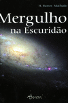 MERGULHO NA ESCURID�O