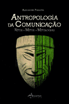 ANTROPOLOGIA DA COMUNICA��O