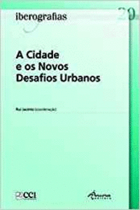 IBEROGRAFIAS 20-A CIDADE E OS N. D.
