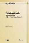 IBEROGRAFIAS 21: VIDA PARTILHADA