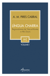 LINGUA CHARRA: REGIONALISMOS DE TR�S-OS-MONTES VOL-I