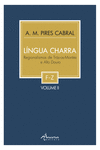 LINGUA CHARRA: REGIONALISMOS DE TR�S-OS-MONTES VOL-II