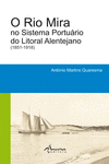O RIO MIRA NO SISTEMA PORTURIO DO LITORAL ALENTEJANO (1851-1918)