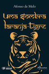 UMA SOMBRA LARANJA-TIGRE