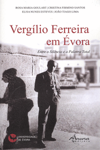 VERGILIO FERREIRA EM EVORA