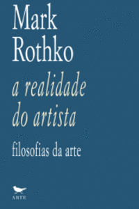 A REALIDADE DO ARTISTA FILOSOF�AS DA ARTE