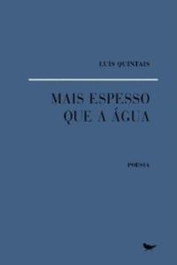 MAIS ESPESSO QUE A �GUA