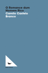 O ROMANCE DUM HOMEM RICO