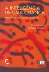 INTELIGENCIA DE UMA CRIAN�A, A