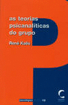 TEORIAS PSICANAL�TICAS DO GRUPO, AS