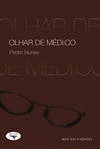 OLHAR DE M�DICO