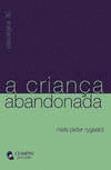 CRIANA ABANDONADA, A