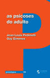 PSICOSES DO ADULTO, AS