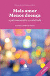 MAIS AMOR MENOS DOEN�A