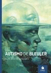 AUTISMO DE BLEULER