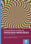 CALEIDOSC�PIO DE OLHARES EM PSICOLOGIA ONCOL�GICA