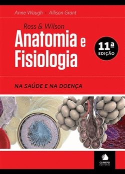ANATOMIA E FISIOLOGIA: NA SAUDE E DOENZA.(11 EDI�AO)