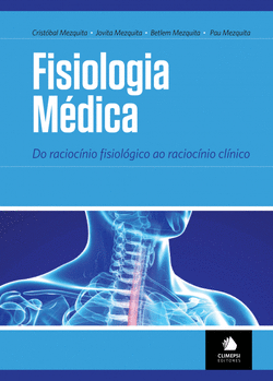 FISIOLOGIA M�DICA: DO RACIOC�NIO FISIOL�GICO AO RACIOC�NIO CL�NICO