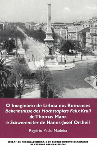 O IMAGIN�RIO DE LISBOA NOS ROMANCES BEKENNTNISSE
