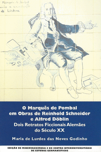 O MARQUES DE POMBAL EM OBRAS DE REINHOLD SCHNEIDER
