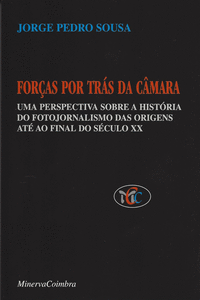 FOR�AS POR TR�S DA CAMARA UMA PERSPECTIVA